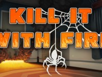 Jouons à : Kill It With&nbsp;Fire